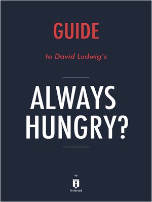 cover image of Guide to David Ludwig's Always Hungry? by Instaread